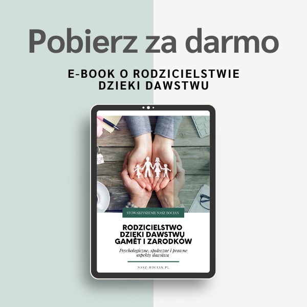 Rodzicielstwo dzięki dawstwu gamet i zarodków